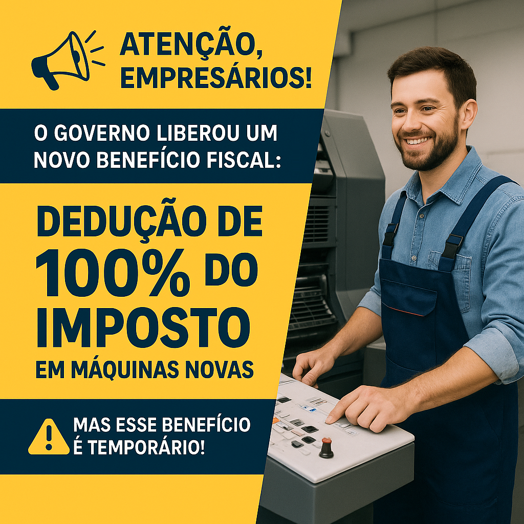 Atenção, empresários do setor industrial!